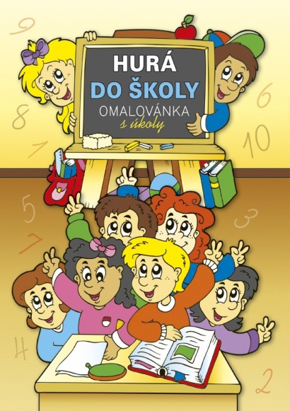 Omalovánky A4 - Hurá do školy